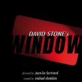 DAVID STONE’s WINDOW